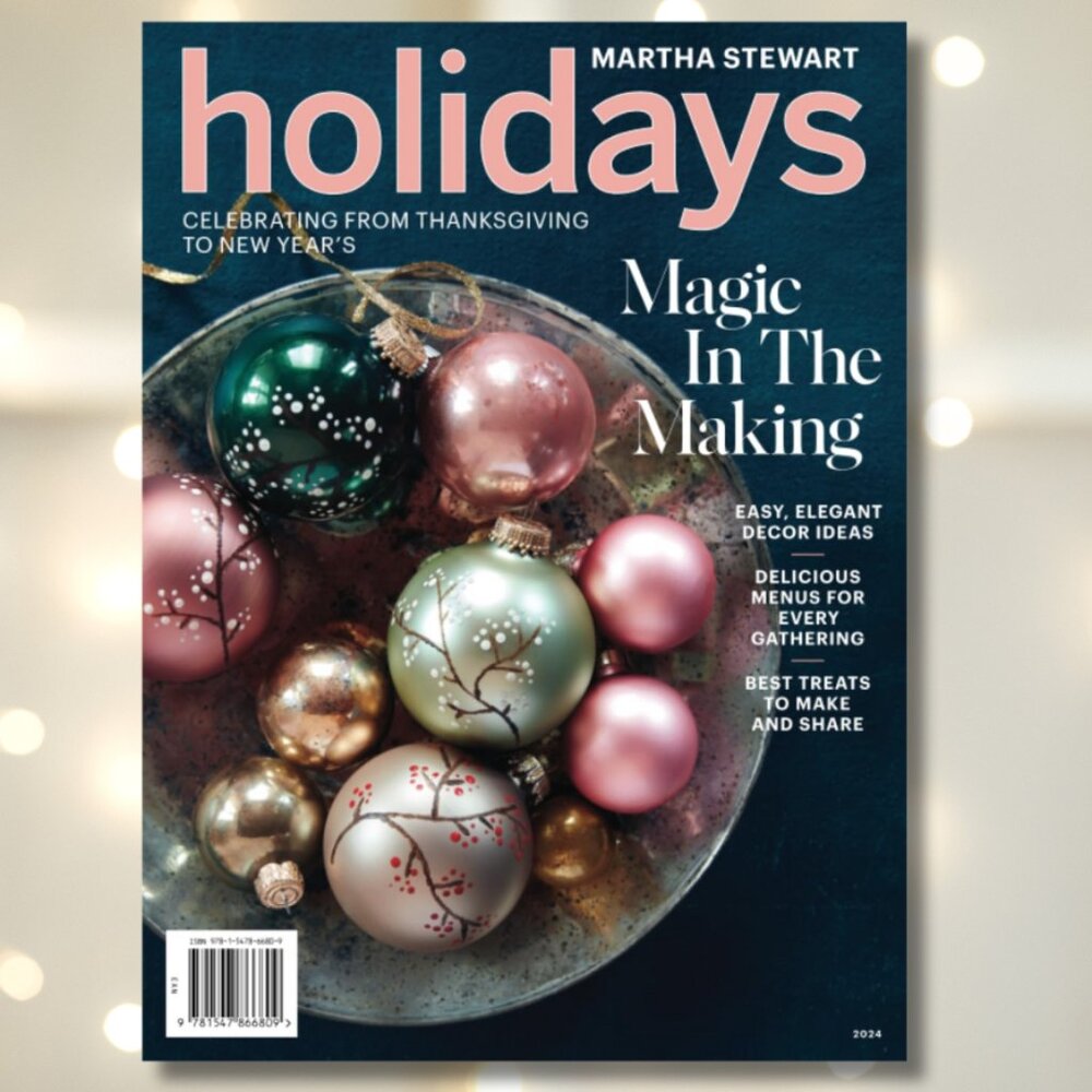 MARTHA STEWART HOLIDAYS 2024 MAGAZINE